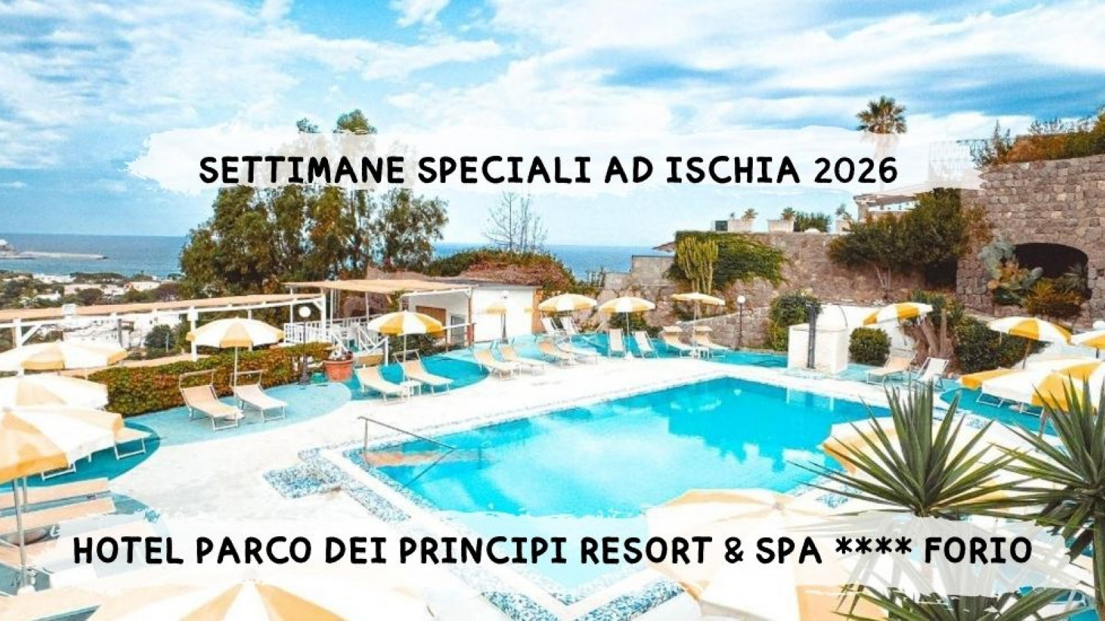 2026 W ischia settimane speciali 26 IN9